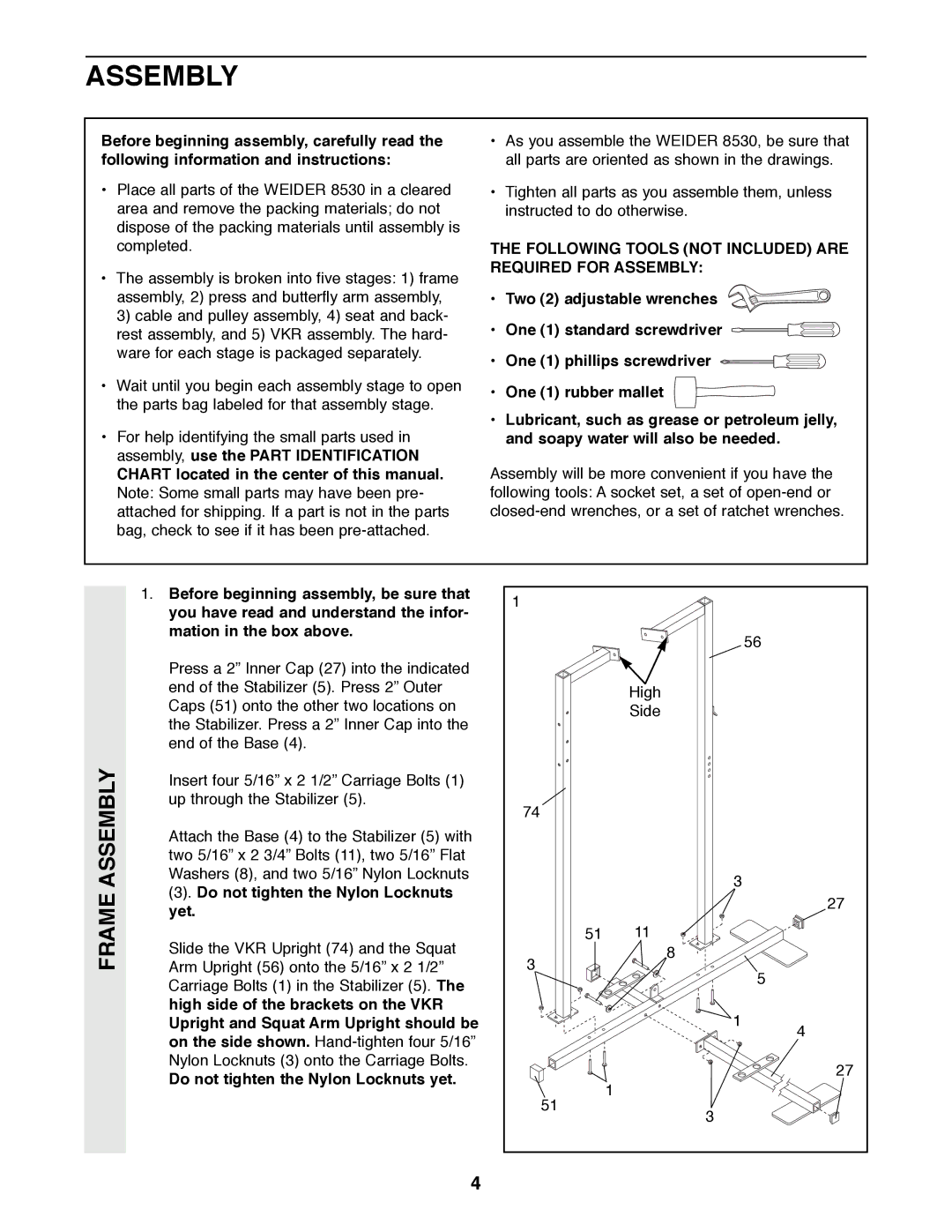 Weider 8530 Frame Assembly, Chart located in the center of this manual, Do not tighten the Nylon Locknuts yet 