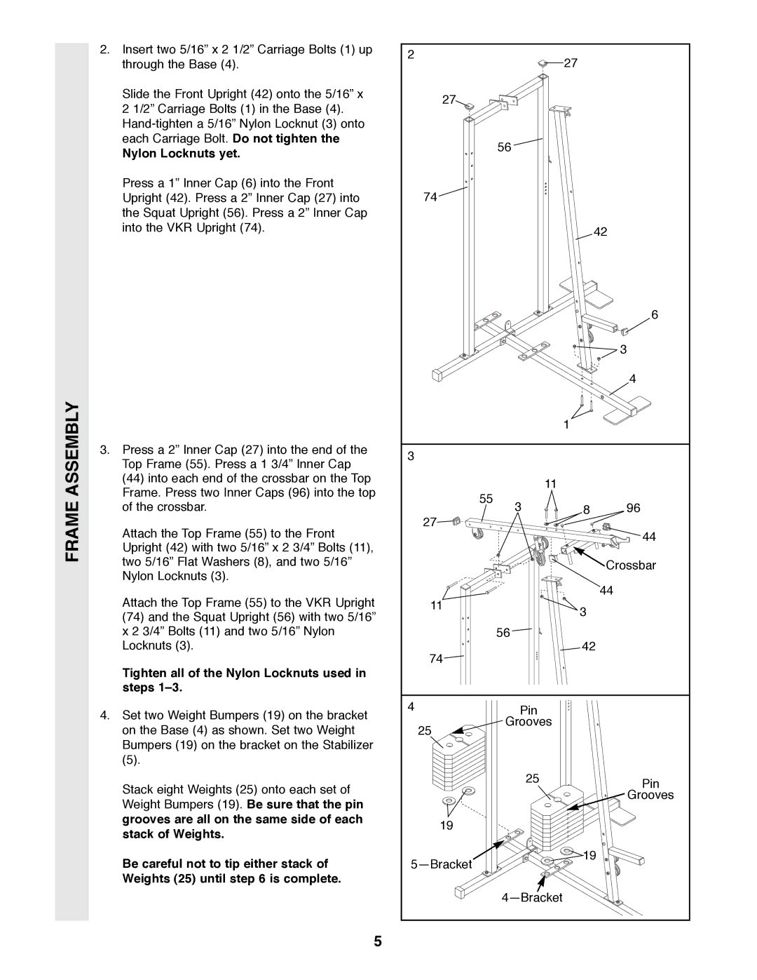 Weider 8530 manual Nylon Locknuts yet, Tighten all of the Nylon Locknuts used in steps 1Ð3 