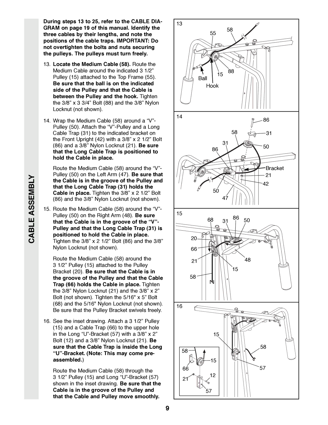 Weider 8530 manual Cable Assembly, Be sure that the ball is on the indicated 