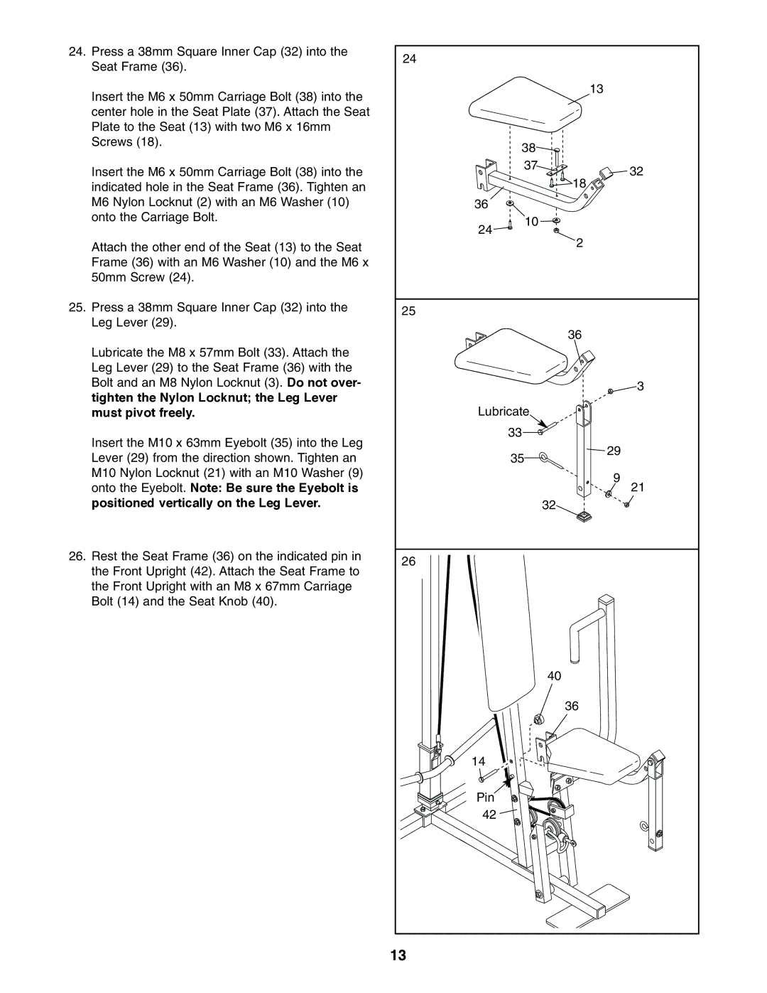 Weider 8920 user manual Tighten the Nylon Locknut the Leg Lever, Must pivot freely 