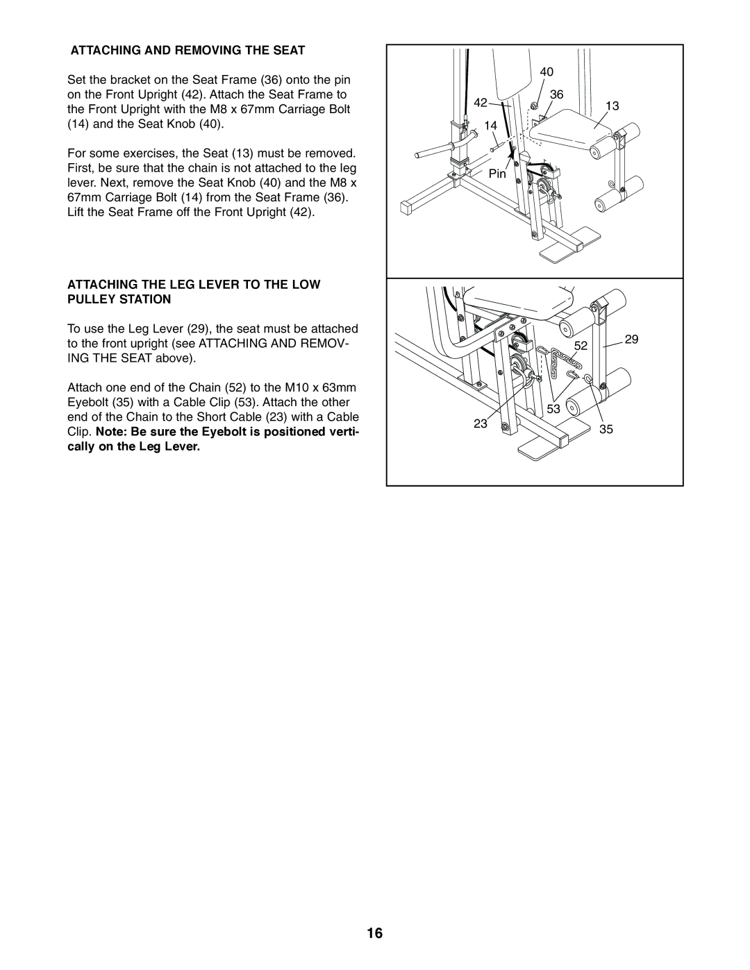 Weider 8920 user manual Attaching and Removing the Seat, Attaching the LEG Lever to the LOW Pulley Station 