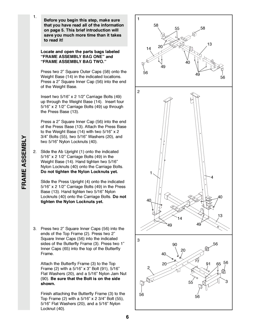 Weider 9300 PRO user manual Òframe Assembly BAG TWO.Ó, Do not tighten the Nylon Locknuts yet 