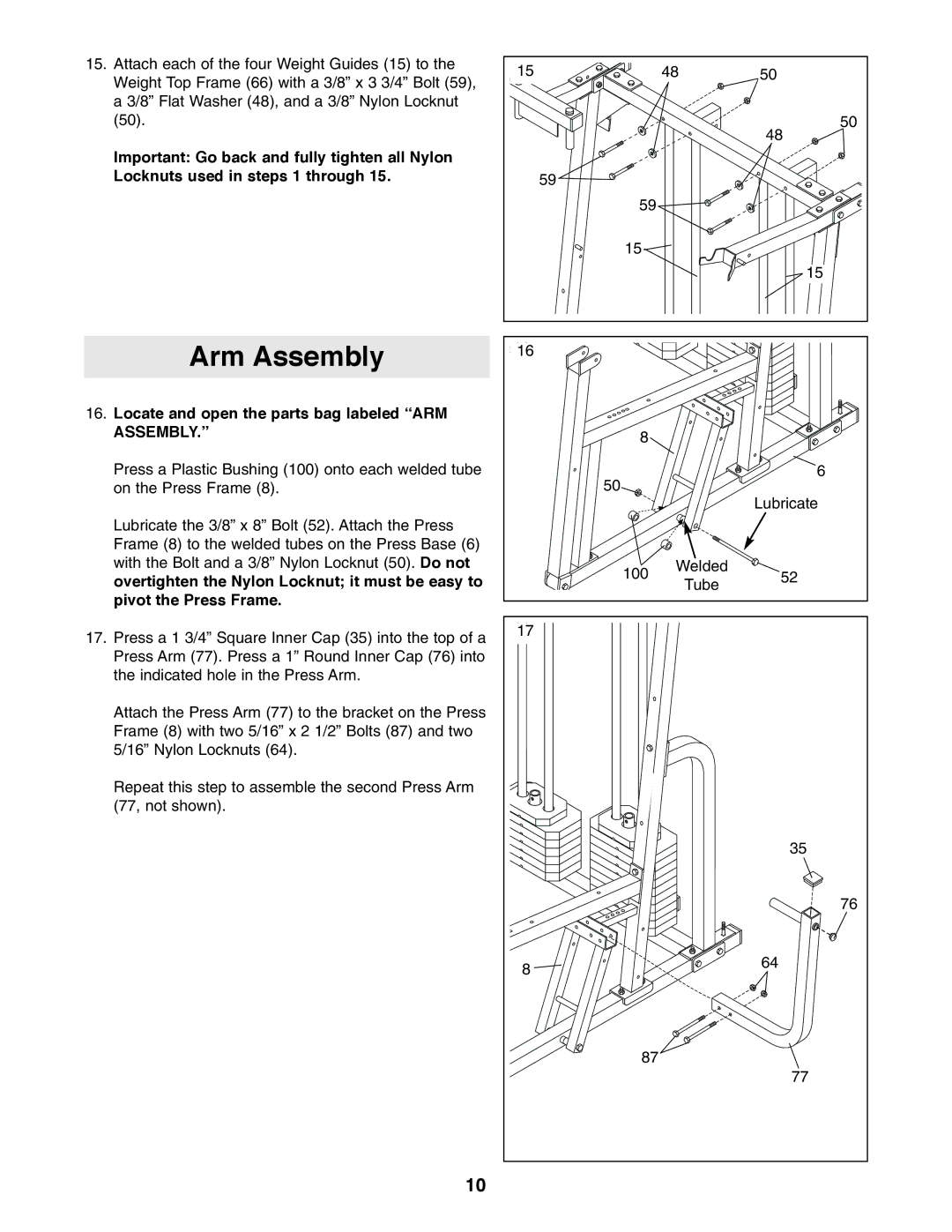 Weider 9940 user manual Arm Assembly, Locate and open the parts bag labeled ARM Assembly 