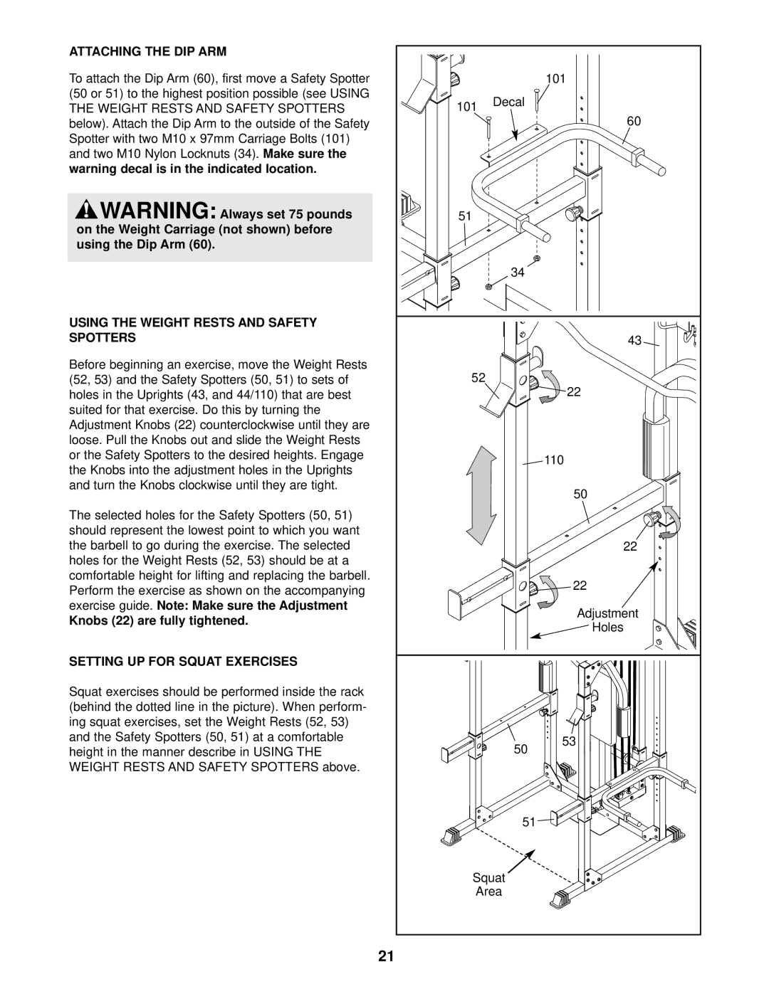 Weider C670 user manual Attaching the DIP ARM, Using the Weight Rests and Safety Spotters, Knobs 22 are fully tightened 