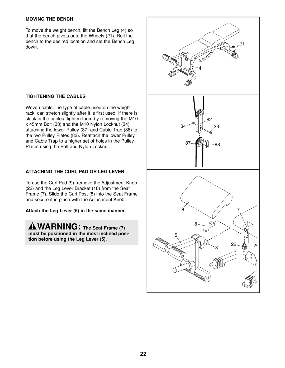 Weider C670 user manual Moving the Bench, Tightening the Cables, Attaching the Curl PAD or LEG Lever 