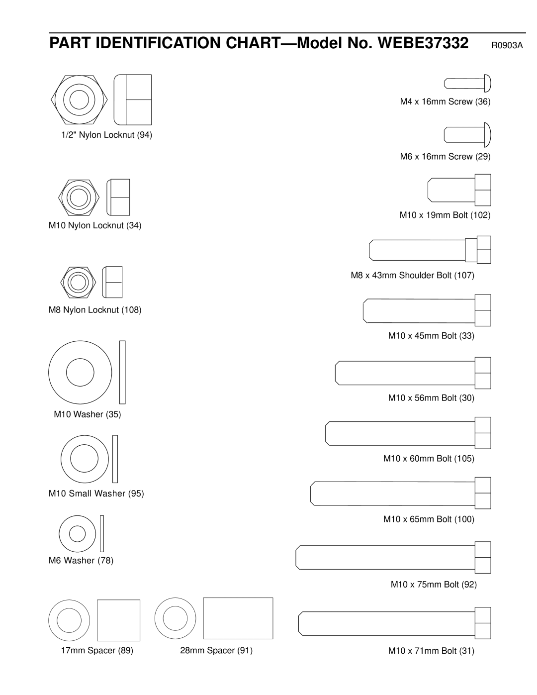 Weider C670 user manual Part Identification CHART-Model No. WEBE37332 R0903A 