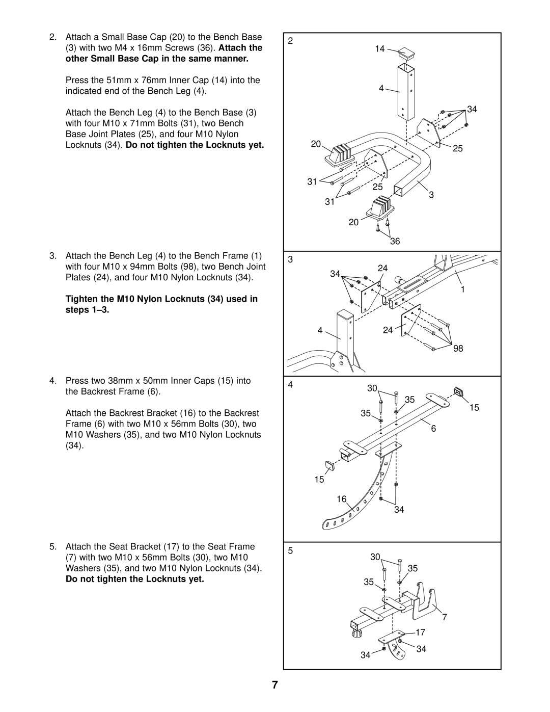 Weider C670 user manual Other Small Base Cap in the same manner, Locknuts 34. Do not tighten the Locknuts yet 