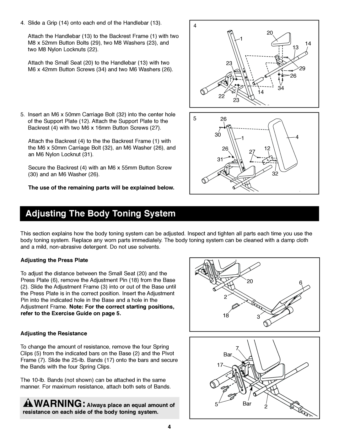 Weider DRBE06010 user manual Adjusting The Body Toning System, Use of the remaining parts will be explained below 