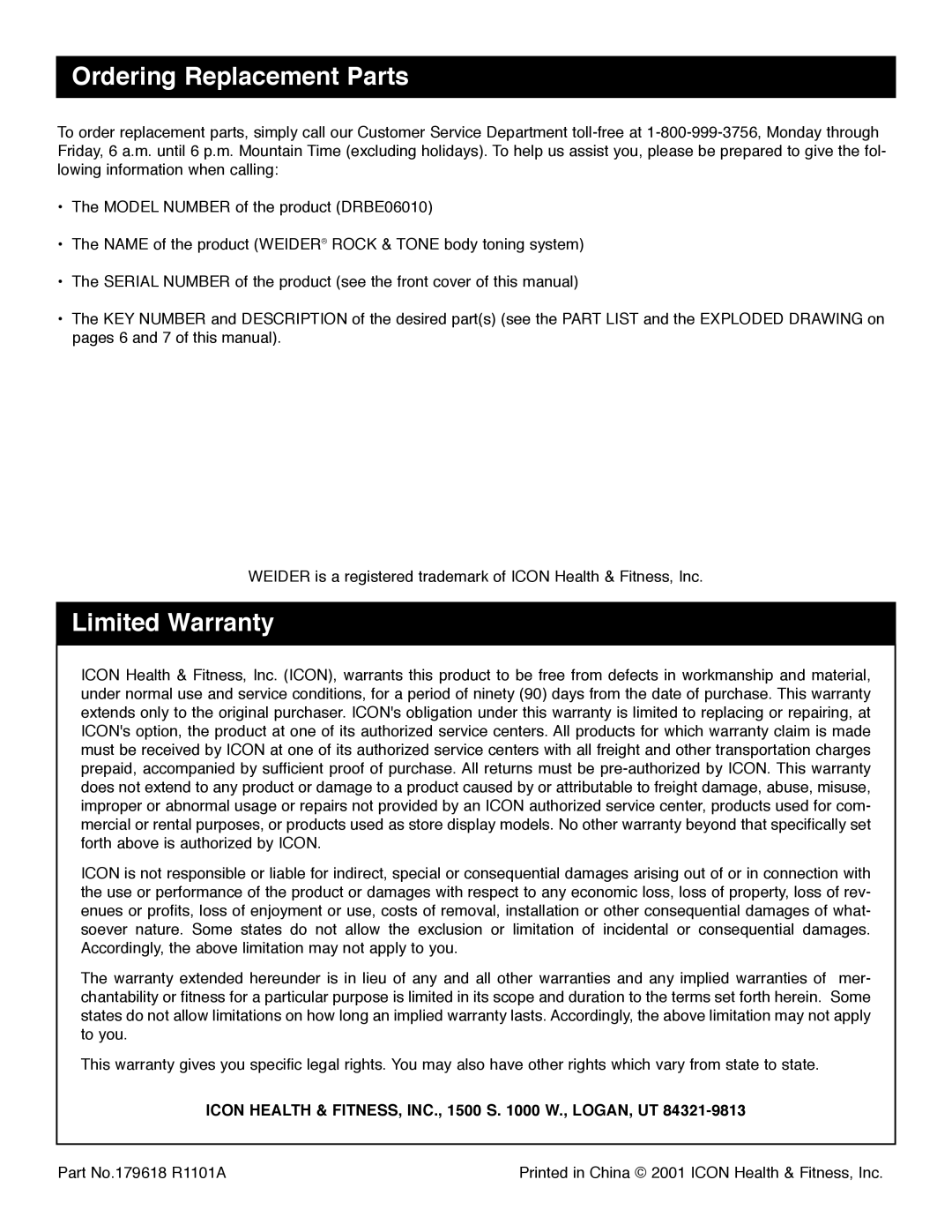 Weider DRBE06010 Ordering Replacement Parts, Limited Warranty, Icon Health & FITNESS, INC., 1500 S W., LOGAN, UT 