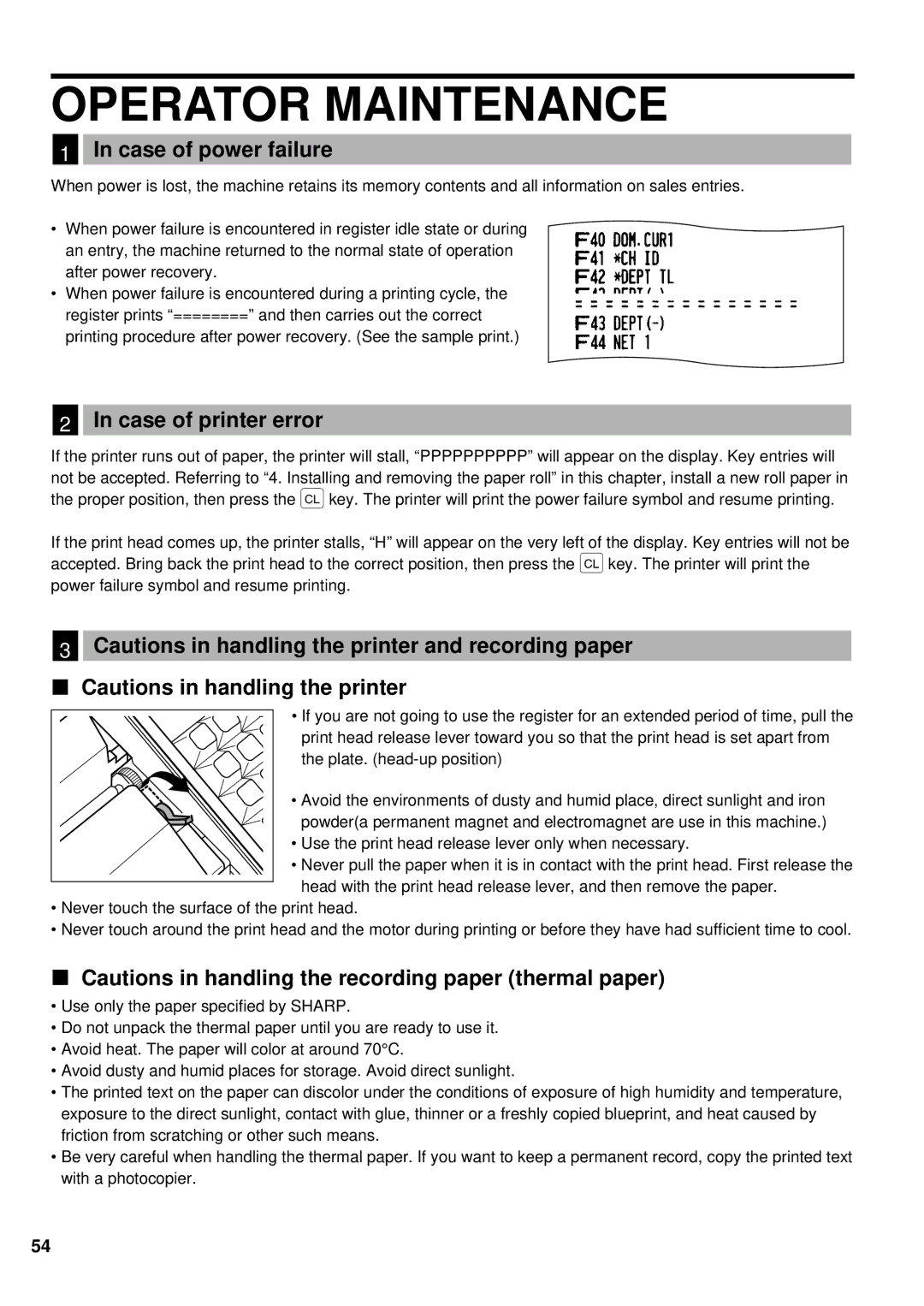 Weider ER-A220 instruction manual Operator Maintenance, Case of power failure, Case of printer error 