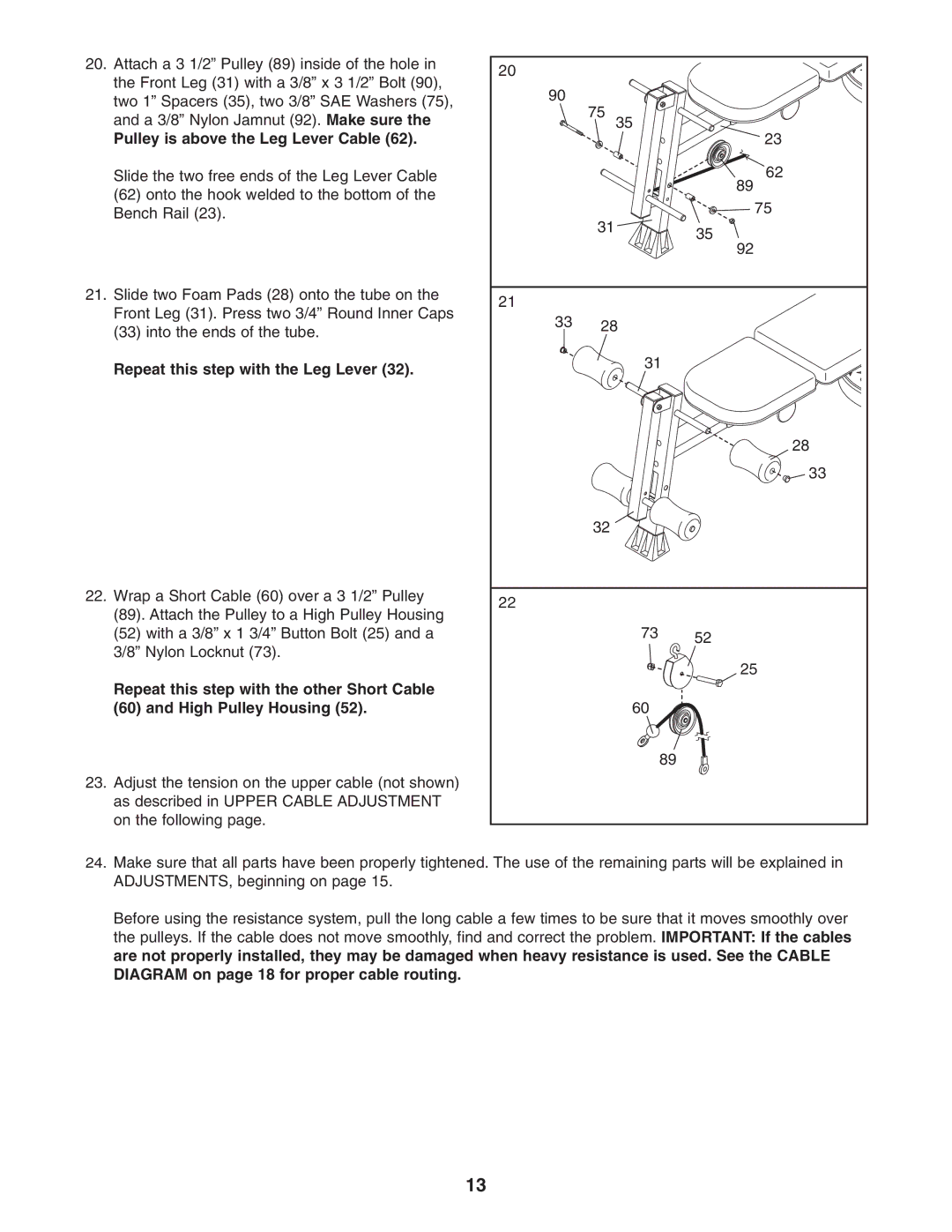 Weider PLATINUM 600 user manual Repeat this step with the Leg Lever 