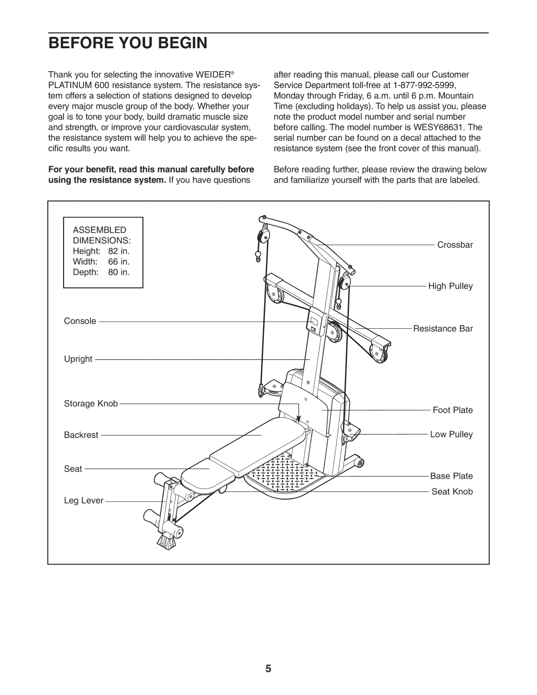 Weider PLATINUM 600 user manual Before YOU Begin, Assembled Dimensions 