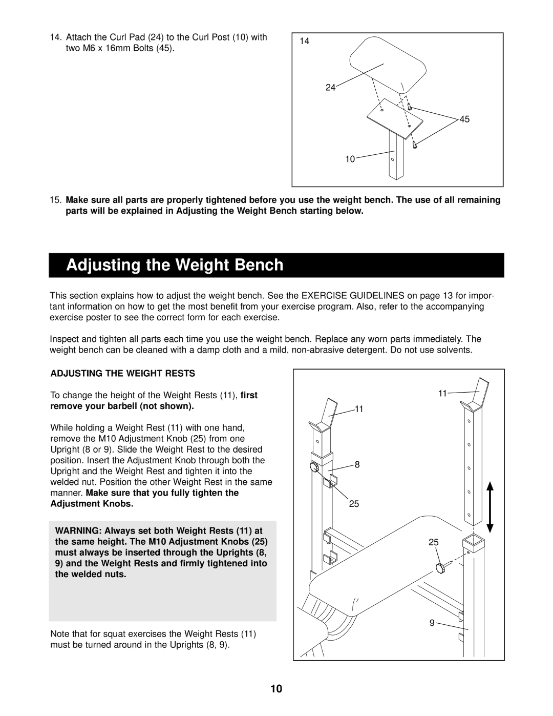 Weider Pro 208 user manual Adjusting the Weight Bench, Adjusting the Weight Rests 