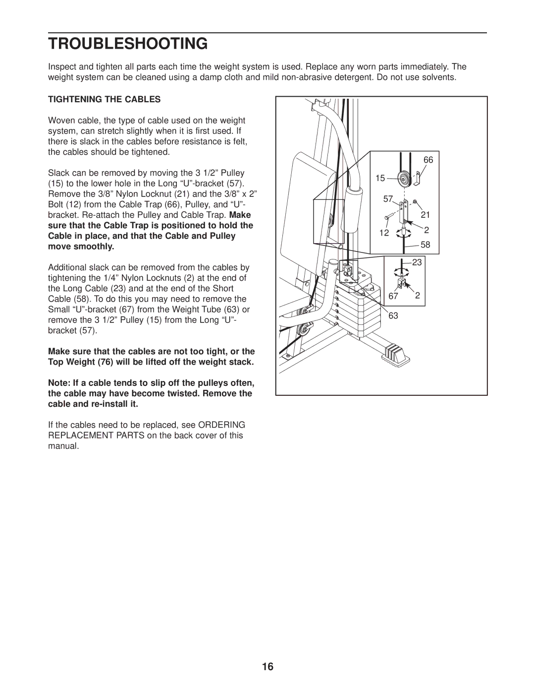 Weider Pro 2250 user manual Troubleshooting, Tightening the Cables 