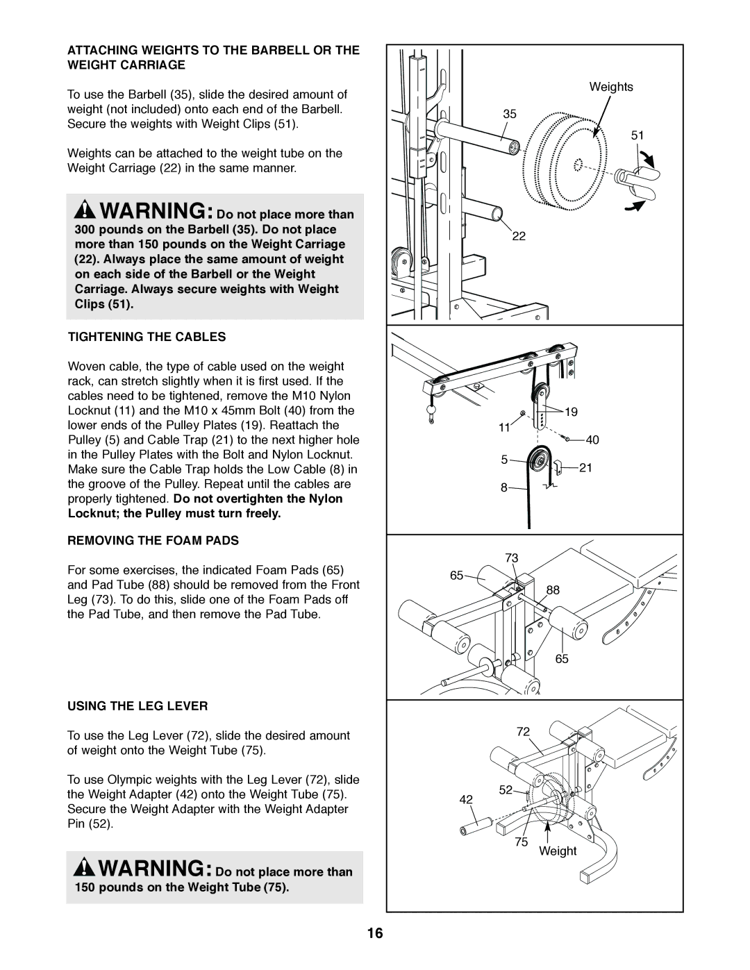 Weider PRO 375 Attaching Weights to the Barbell or the Weight Carriage, Tightening the Cables, Removing the Foam Pads 