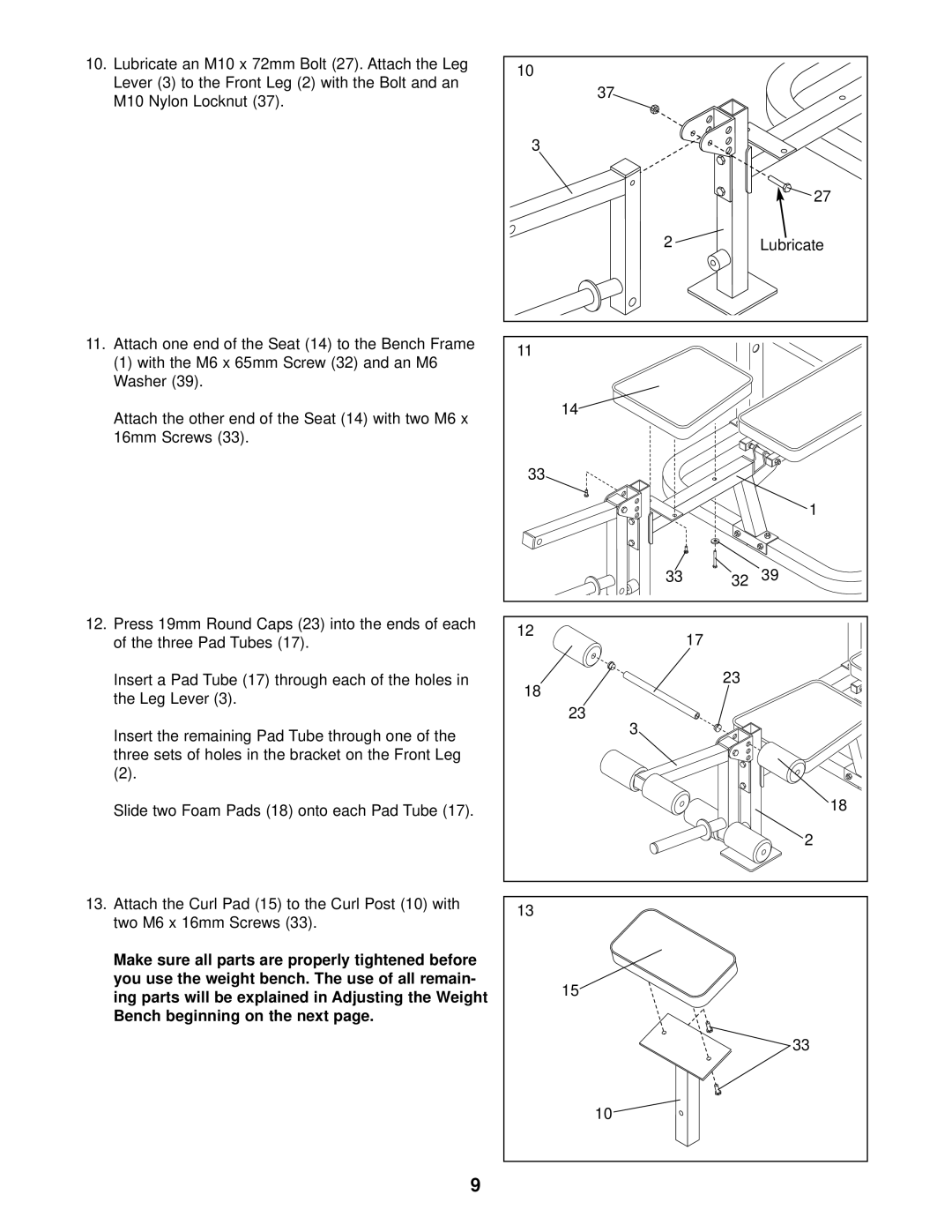 Weider PRO 408 user manual Slide two Foam Pads 18 onto each Pad Tube 