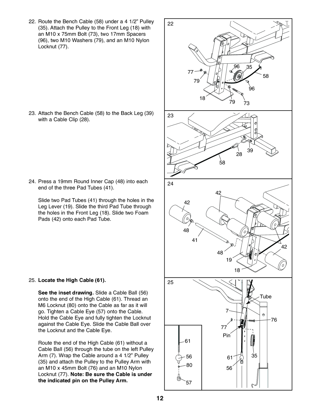 Weider PRO 575 user manual Locate the High Cable 