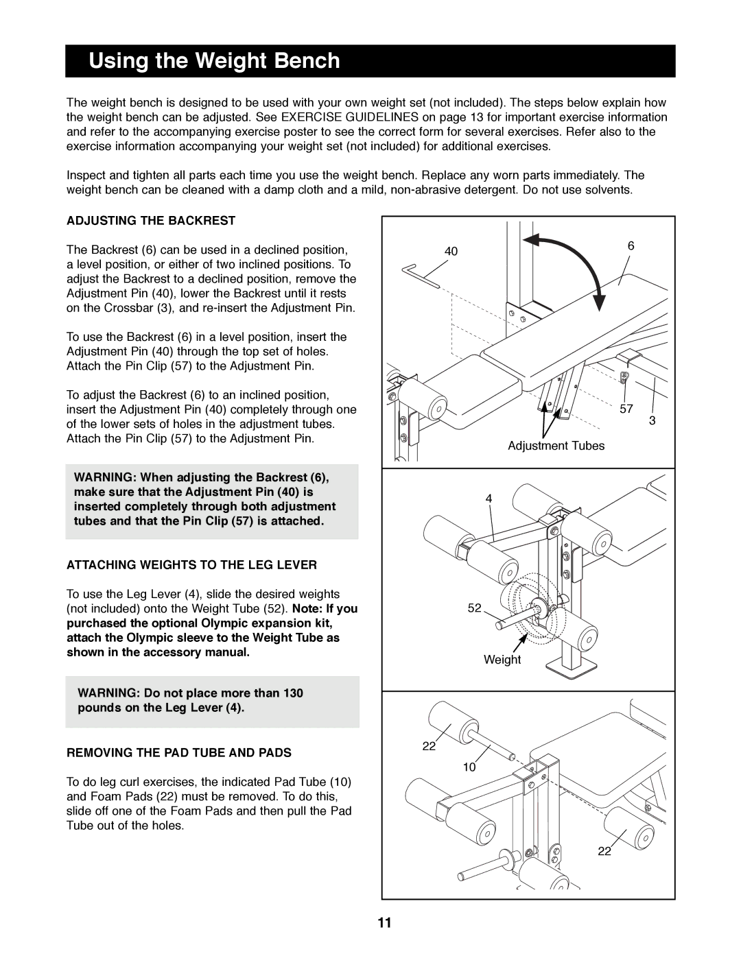 Weider PRO 900 manual Using the Weight Bench, Adjusting the Backrest, Attaching Weights to the LEG Lever 