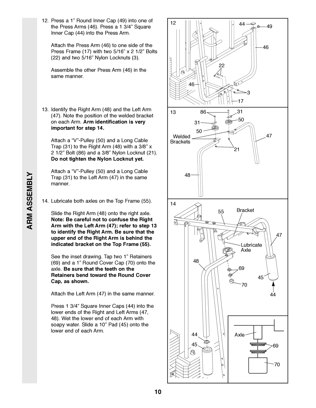 Weider PRO 9400 user manual Do not tighten the Nylon Locknut yet, Retainers bend toward the Round Cover Cap, as shown 