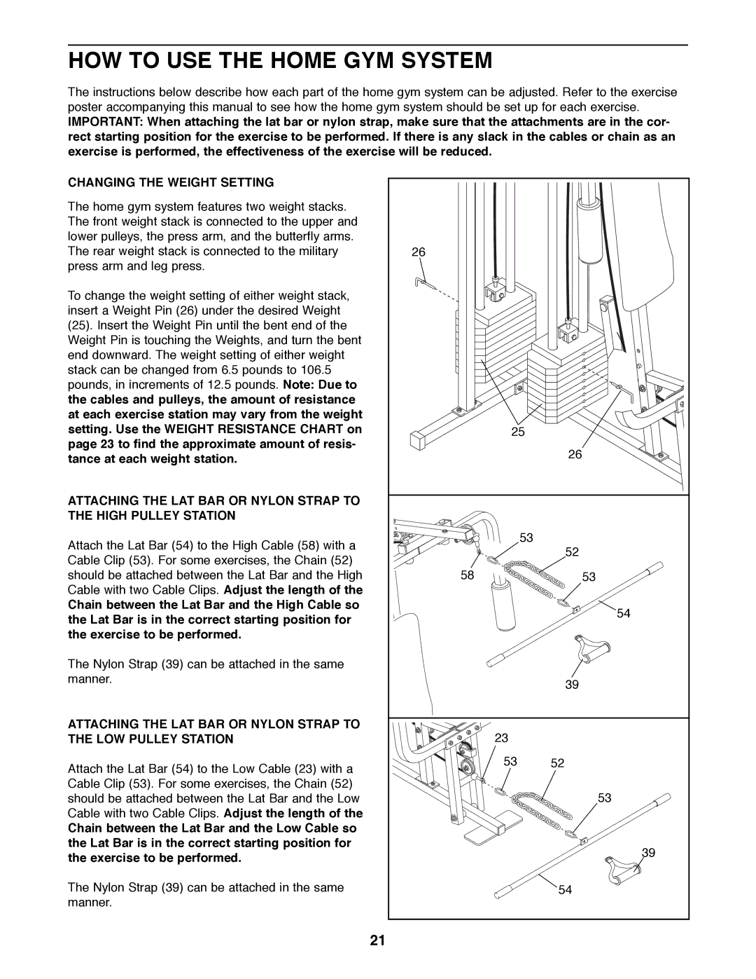 Weider PRO 9400 user manual HOW to USE the Home GYM System, Changing the Weight Setting 