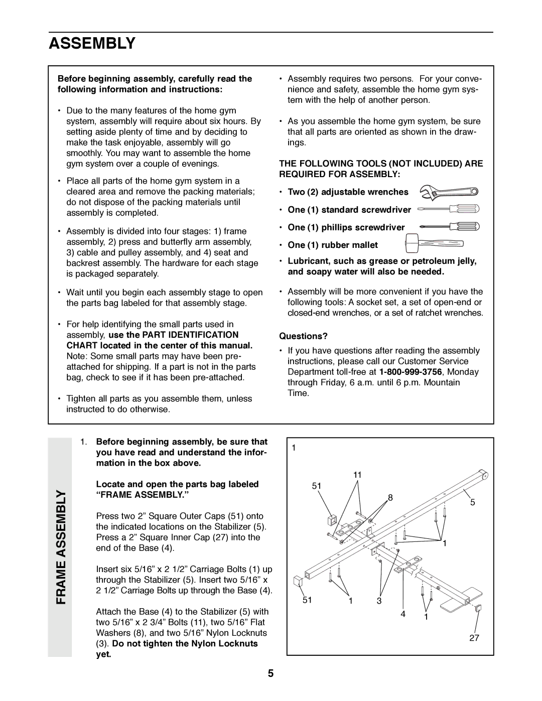 Weider PRO 9400 user manual Frame Assembly, Following Tools not Included are Required for Assembly, Òframe ASSEMBLY.Ó 