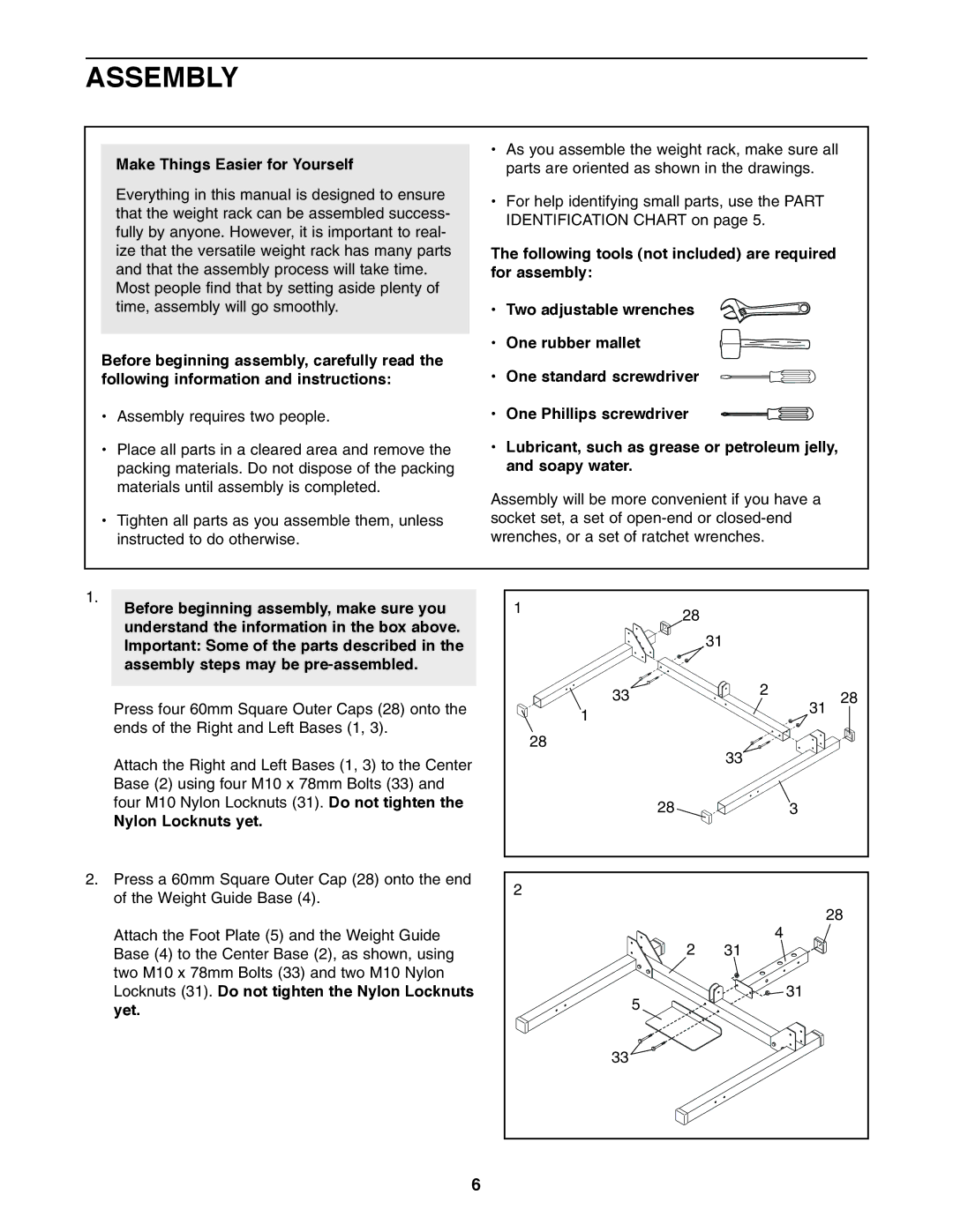 Weider PRO XT75 user manual Assembly, Make Things Easier for Yourself, Nylon Locknuts yet 