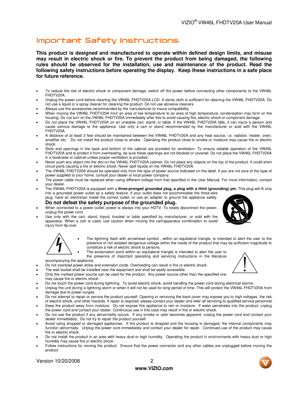 Weider VW46L user manual Important Safety Instructions, Do not defeat the safety purpose of the grounded plug 