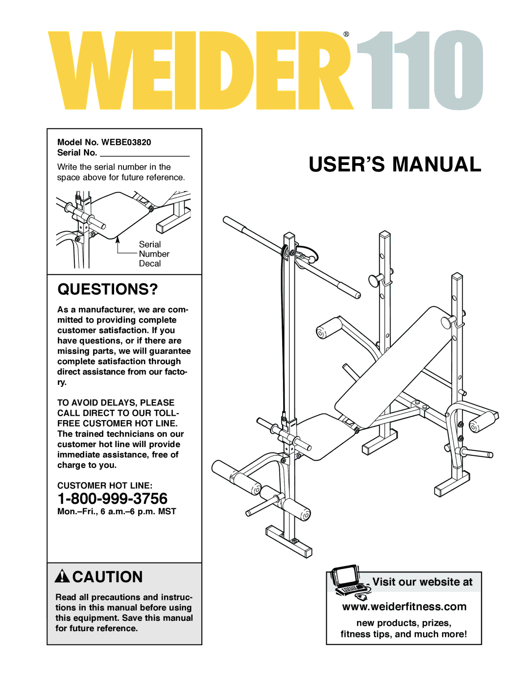 Weider user manual Questions?, Model No. WEBE03820 Serial No, Customer HOT Line 