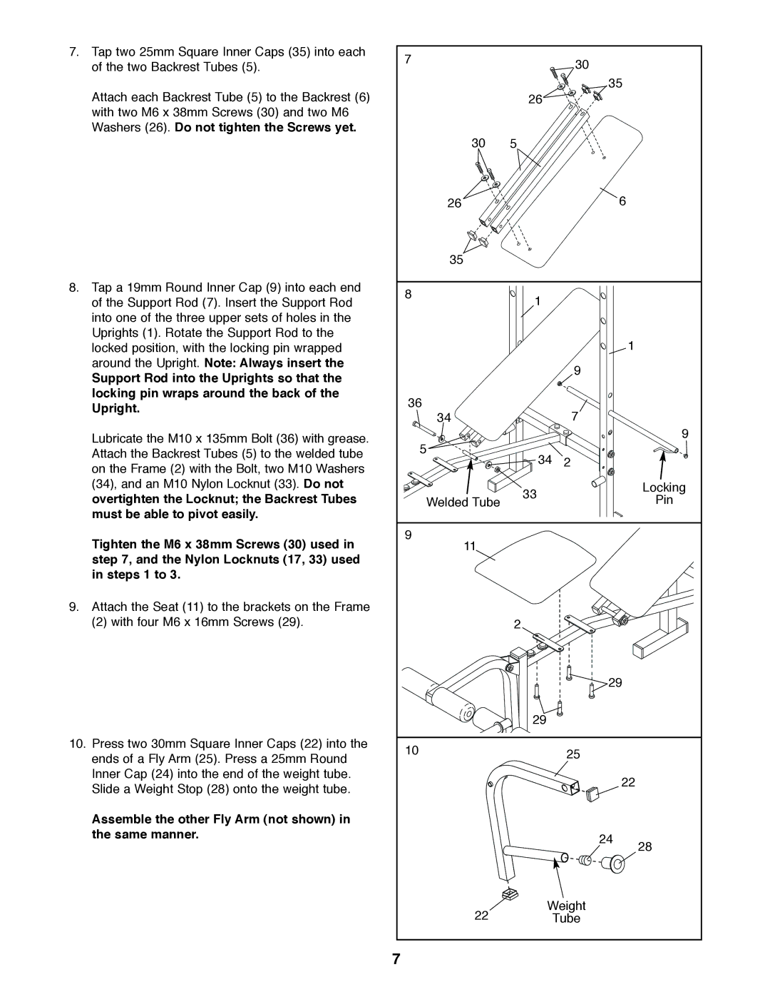 Weider WEBE03820 user manual Washers 26. Do not tighten the Screws yet, Overtighten the Locknut the Backrest Tubes 