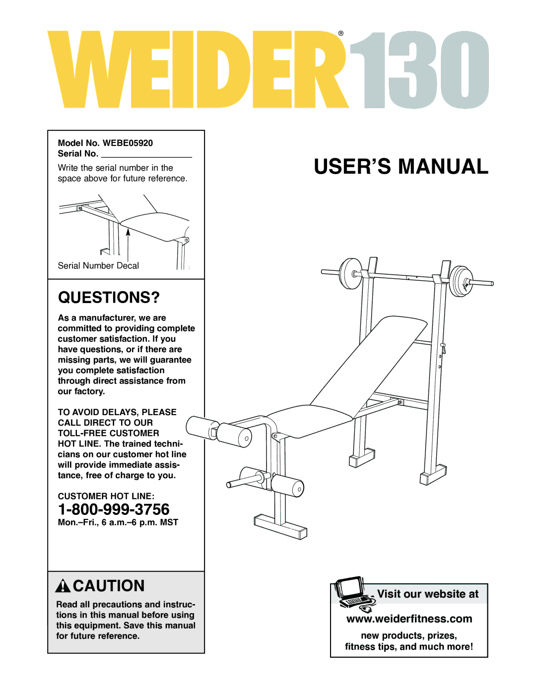 Weider WEBE05920 user manual Questions?, Customer HOT Line 