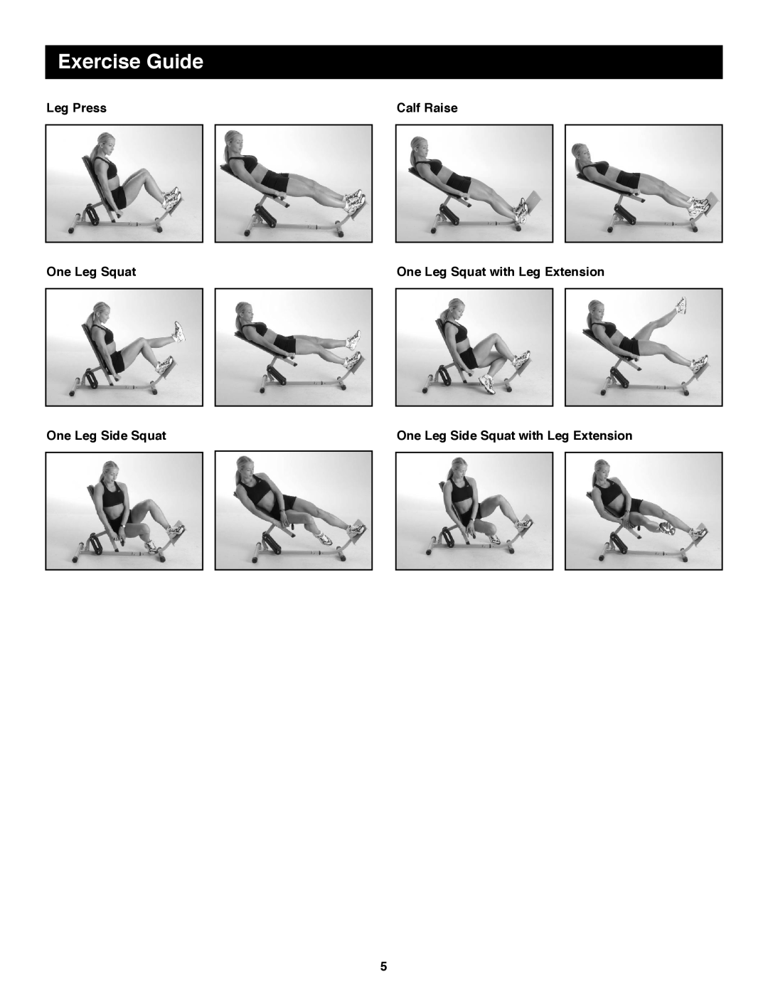 Weider WEBE06010 Exercise Guide, Leg Press, Calf Raise, One Leg Squat with Leg Extension, One Leg Side Squat 
