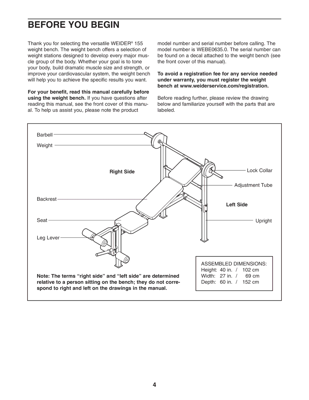 Weider WEBE0635.0 user manual Before YOU Begin, Right Side, Left Side 