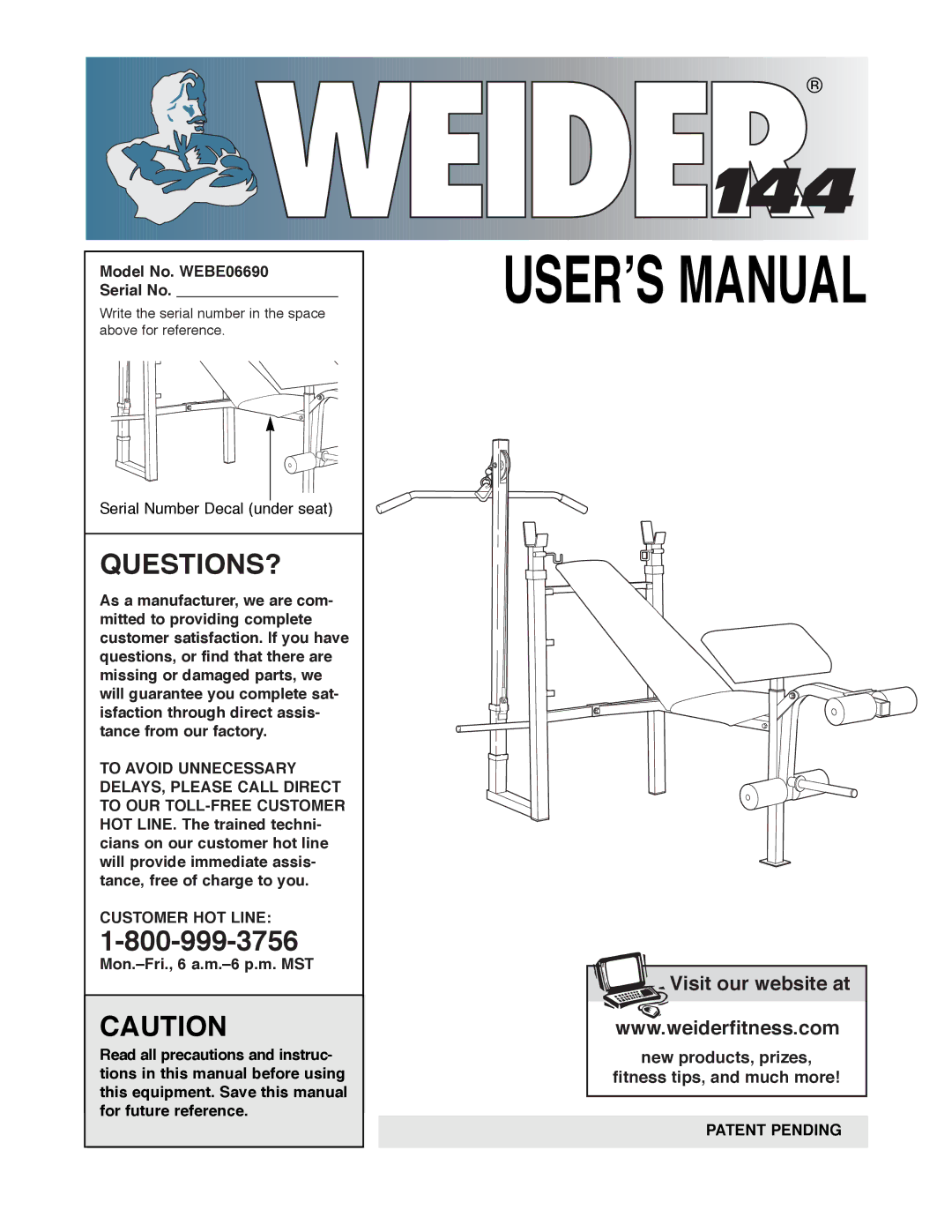 Weider manual Model No. WEBE06690 Serial No, Customer HOT Line, Patent Pending 