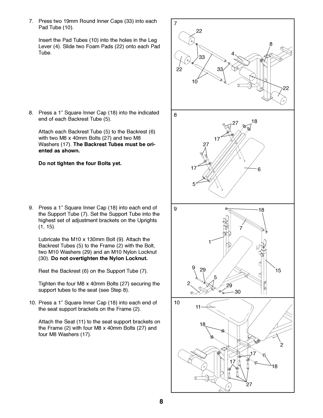 Weider WEBE06690 manual Do not tighten the four Bolts yet 