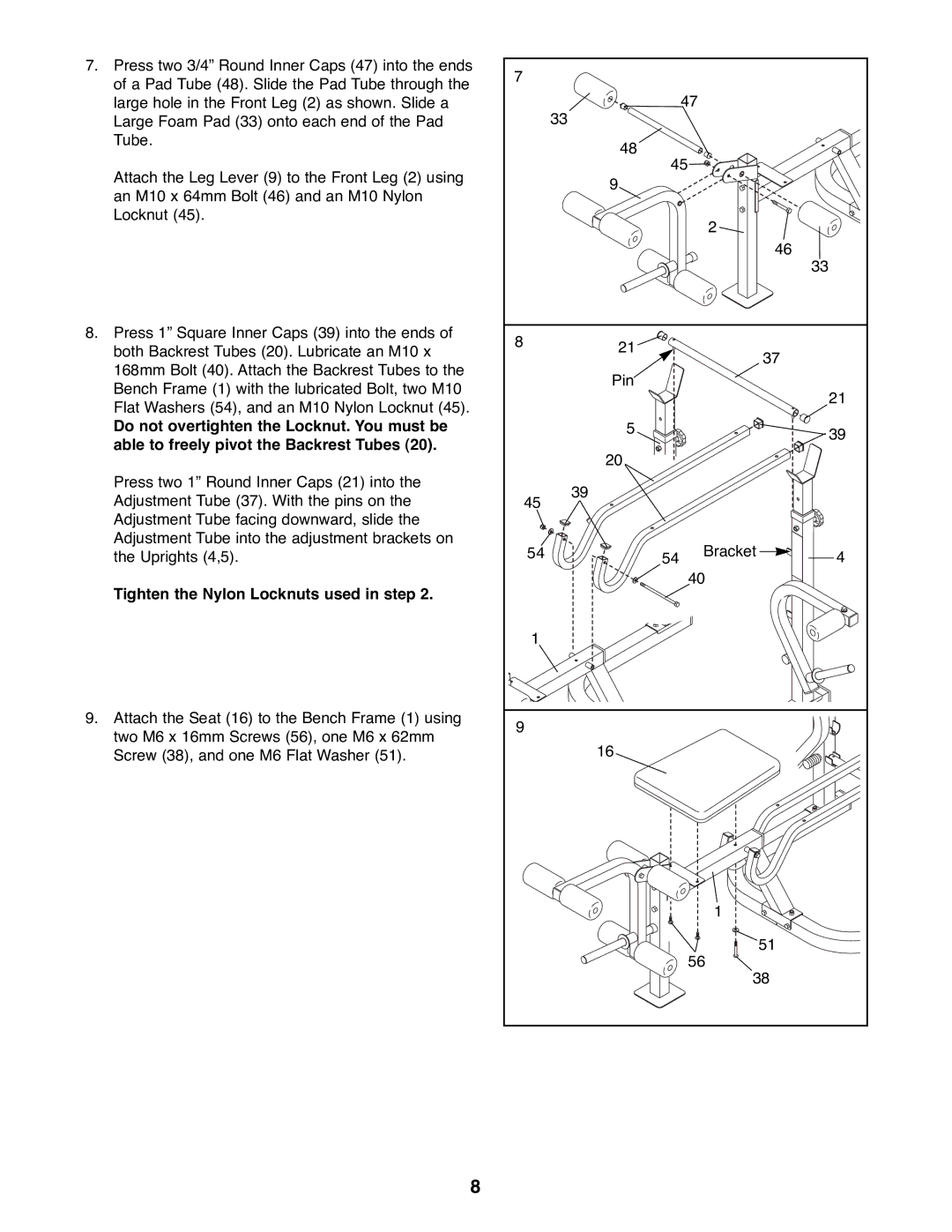 Weider WEBE08900 manual Tighten the Nylon Locknuts used in step 