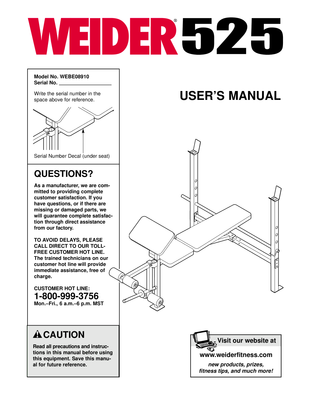 Weider user manual Questions?, Model No. WEBE08910 Serial No, Serial Number Decal under seat, Customer HOT Line 