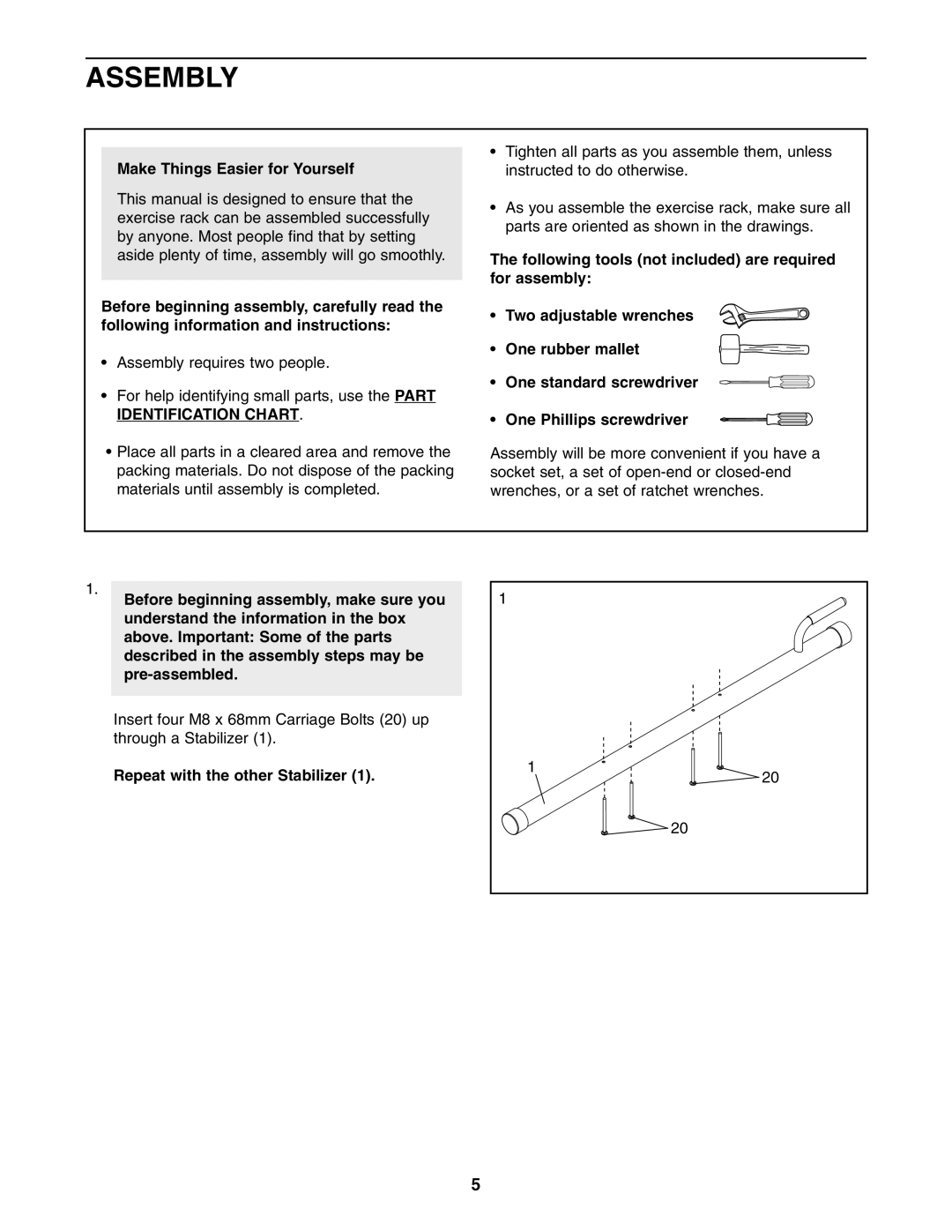 Weider WEBE09140 user manual Assembly, Make Things Easier for Yourself, Repeat with the other Stabilizer 