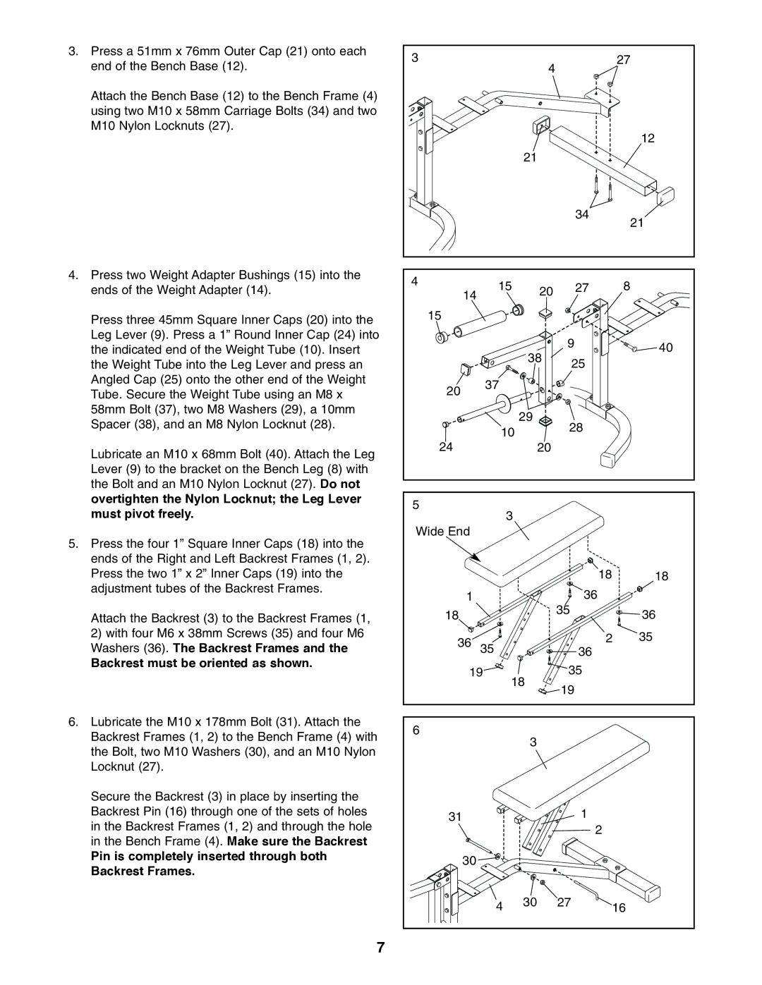 Weider WEBE09200 user manual Backrest must be oriented as shown, Pin is completely inserted through both Backrest Frames 