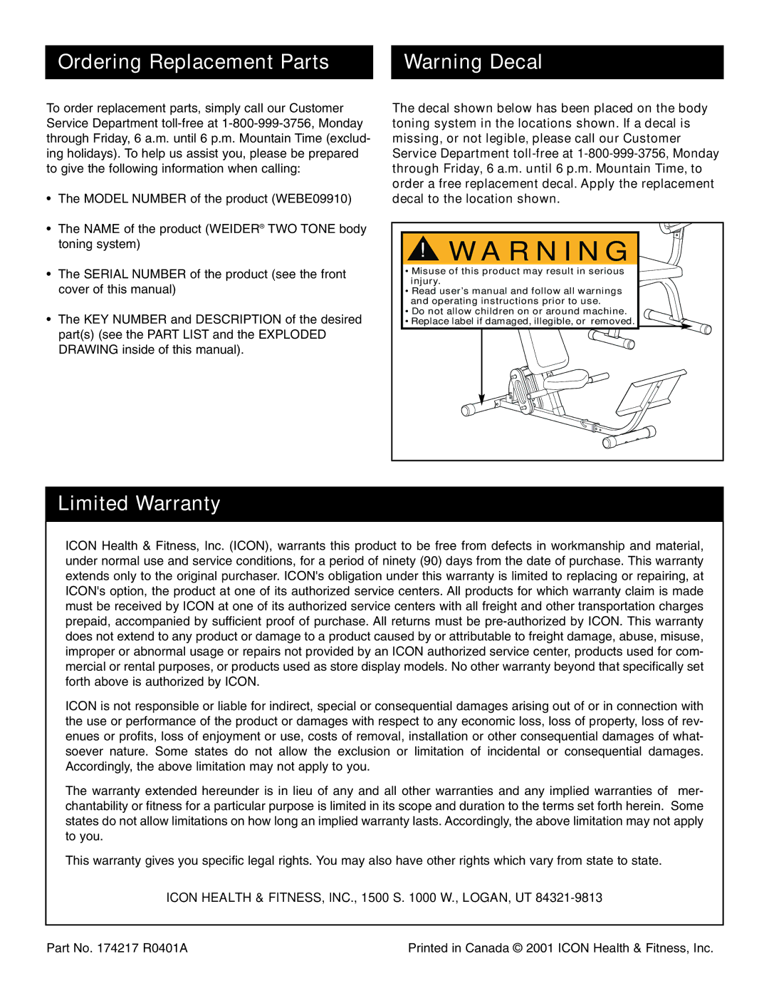 Weider WEBE09910 Ordering Replacement Parts, Limited Warranty, Icon Health & FITNESS, INC., 1500 S W., LOGAN, UT 