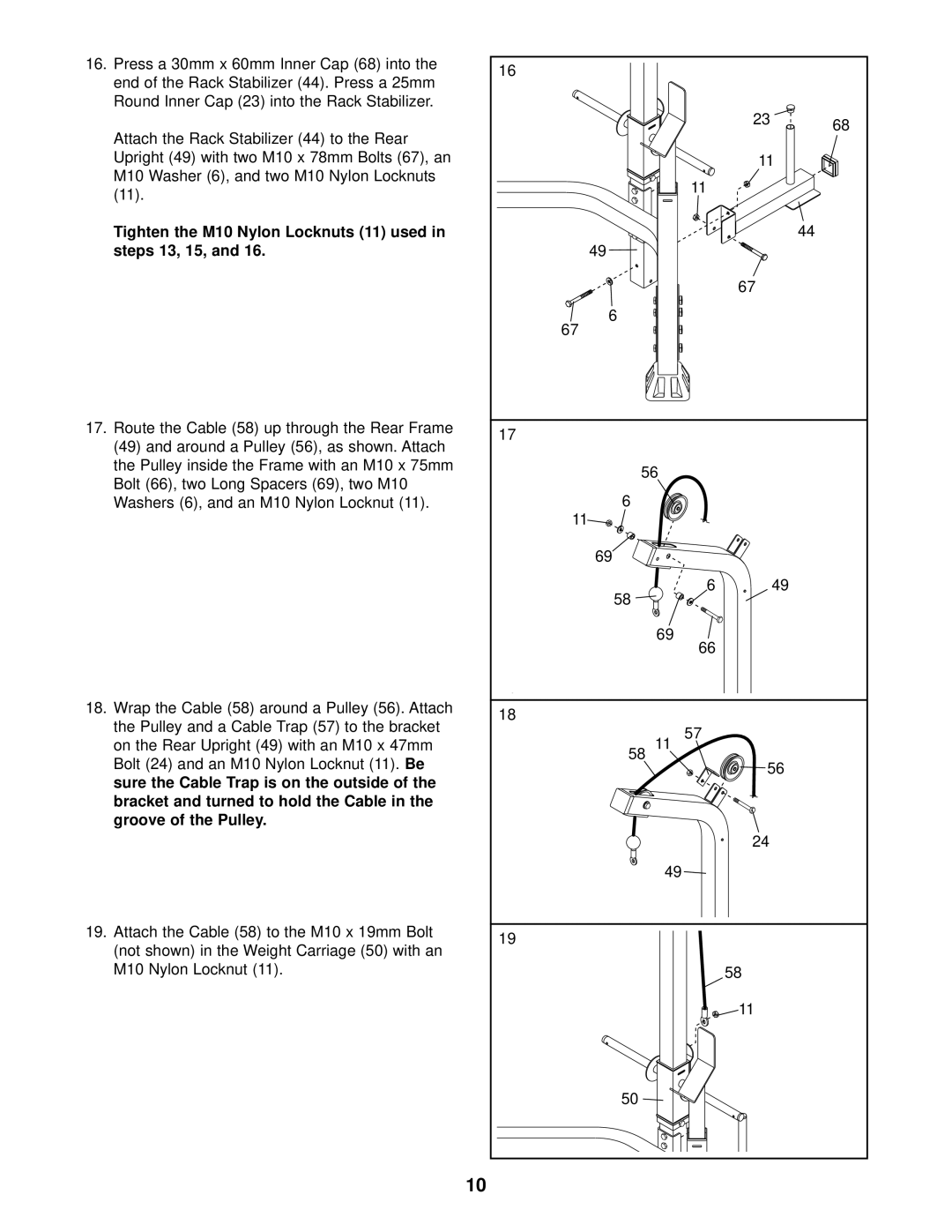 Weider WEBE12621 user manual Tighten the M10 Nylon Locknuts 11 used in steps 13, 15 