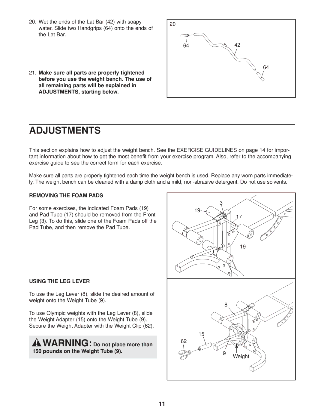 Weider WEBE12622 user manual Adjustments, Removing the Foam Pads, Using the LEG Lever 