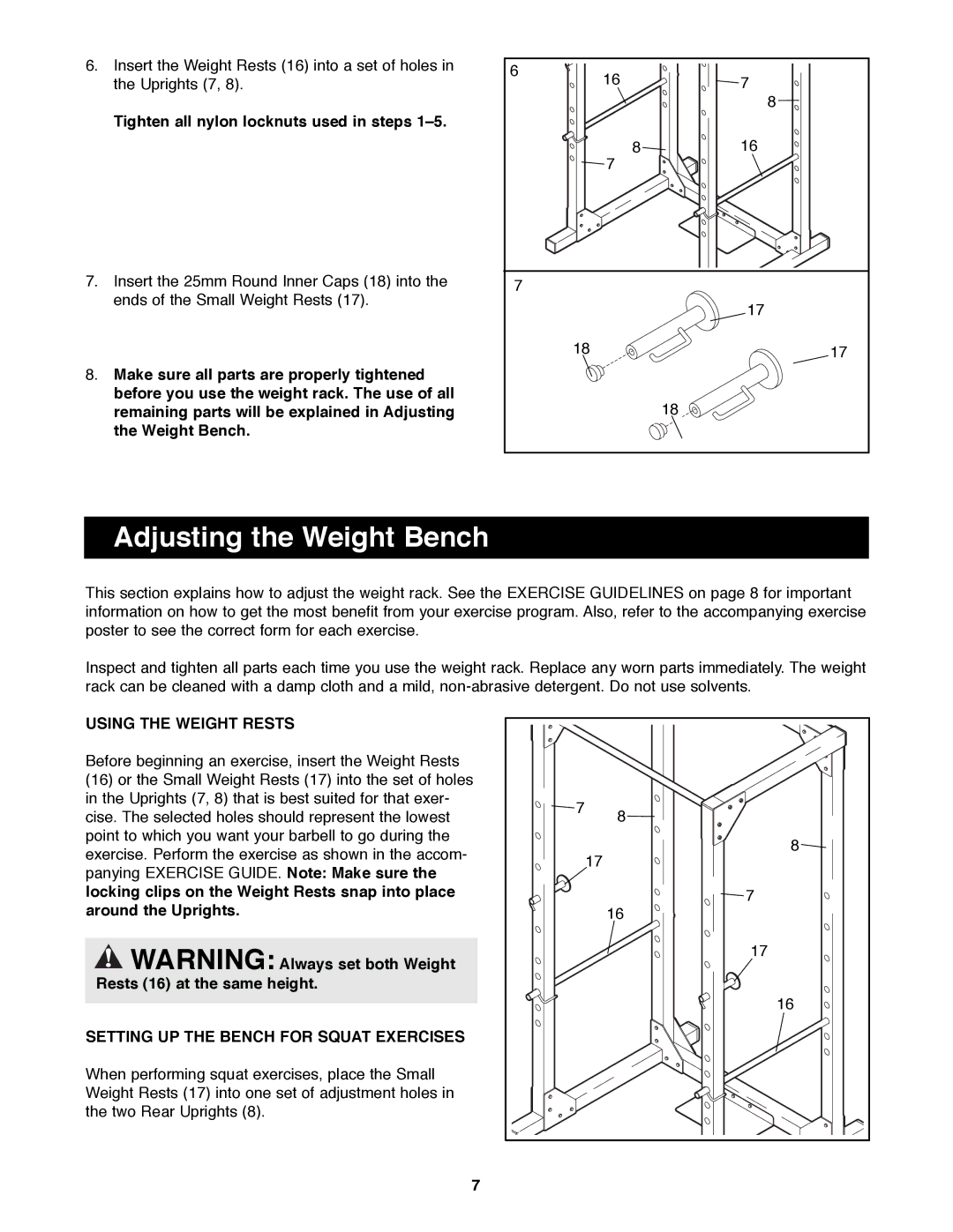 Weider WEBE14100 manual Adjusting the Weight Bench, Tighten all nylon locknuts used in steps 1Ð5, Using the Weight Rests 