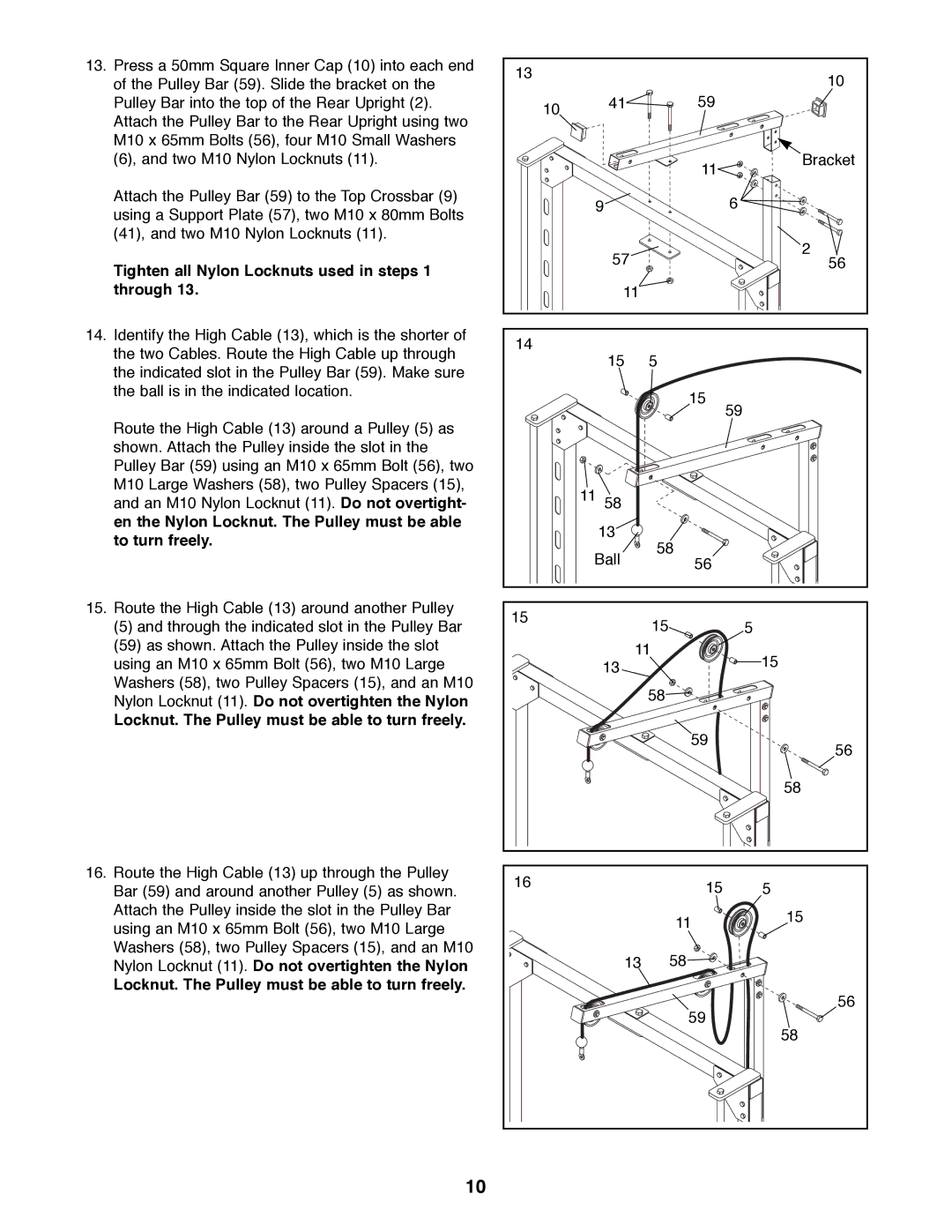 Weider WEBE19300 manual Tighten all Nylon Locknuts used in steps 1 through, Locknut. The Pulley must be able to turn freely 