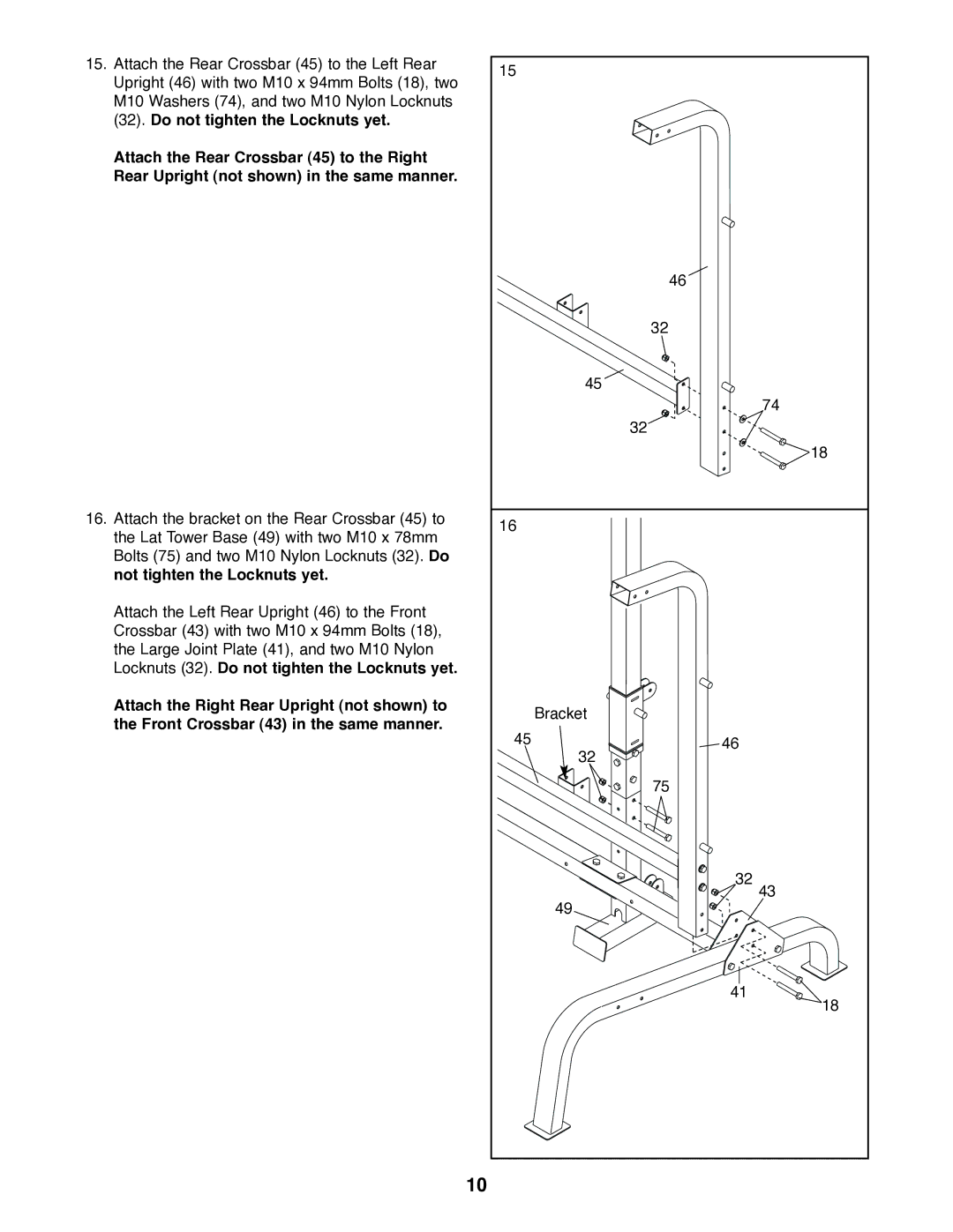 Weider WEBE27320 user manual Not tighten the Locknuts yet, Front Crossbar 43 in the same manner 