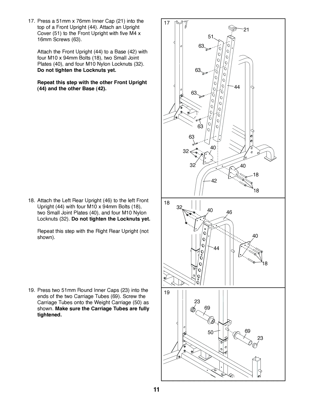 Weider WEBE27320 Locknuts 32. Do not tighten the Locknuts yet, Shown. Make sure the Carriage Tubes are fully Tightened 