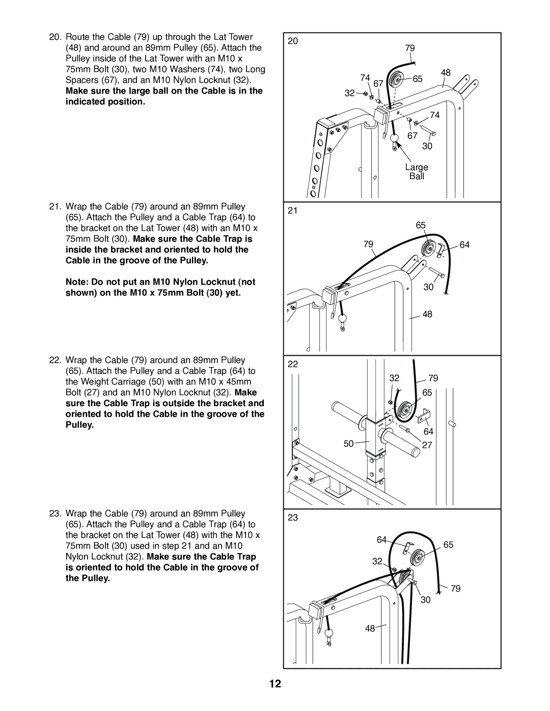 Weider WEBE27320 user manual Make sure the large ball on the Cable is Indicated position 