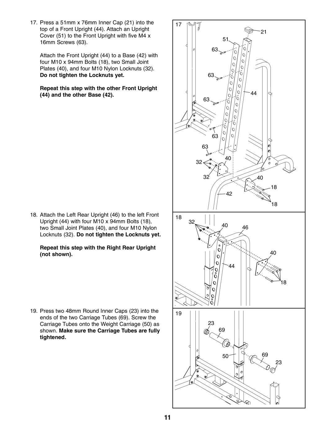 Weider WEBE27331 user manual Shown. Make sure the Carriage Tubes are fully Tightened 