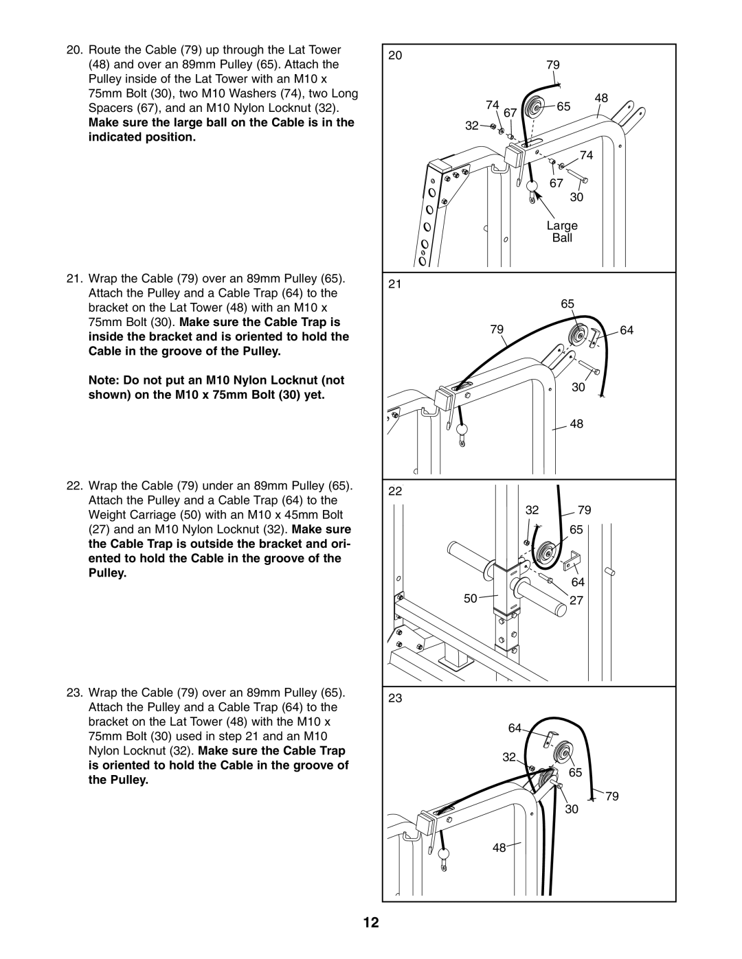 Weider WEBE27331 user manual Make sure the large ball on the Cable is Indicated position 