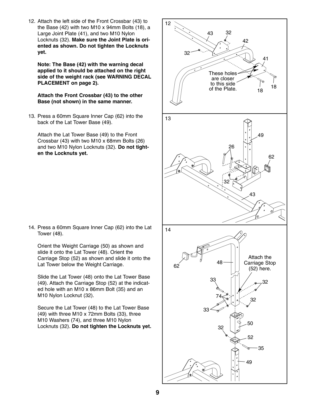 Weider WEBE27331 user manual Locknuts 32. Do not tighten the Locknuts yet 