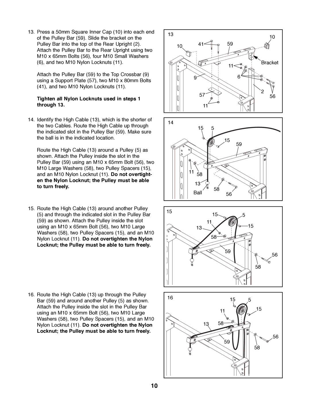 Weider WEBE29300 manual Tighten all Nylon Locknuts used in steps 1 through, Locknut the Pulley must be able to turn freely 